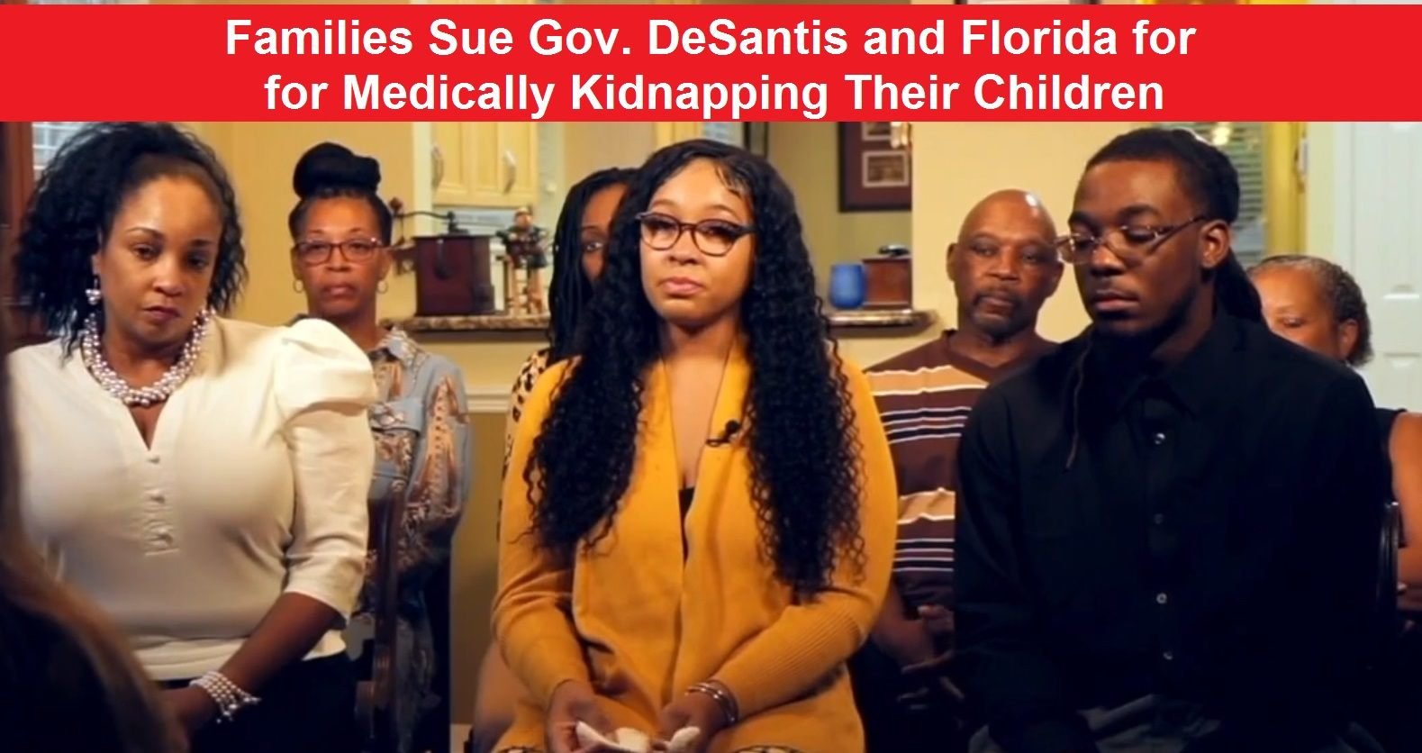 Families Sue Governor DeSantis and State of Florida for Medically Kidnapping Their Children